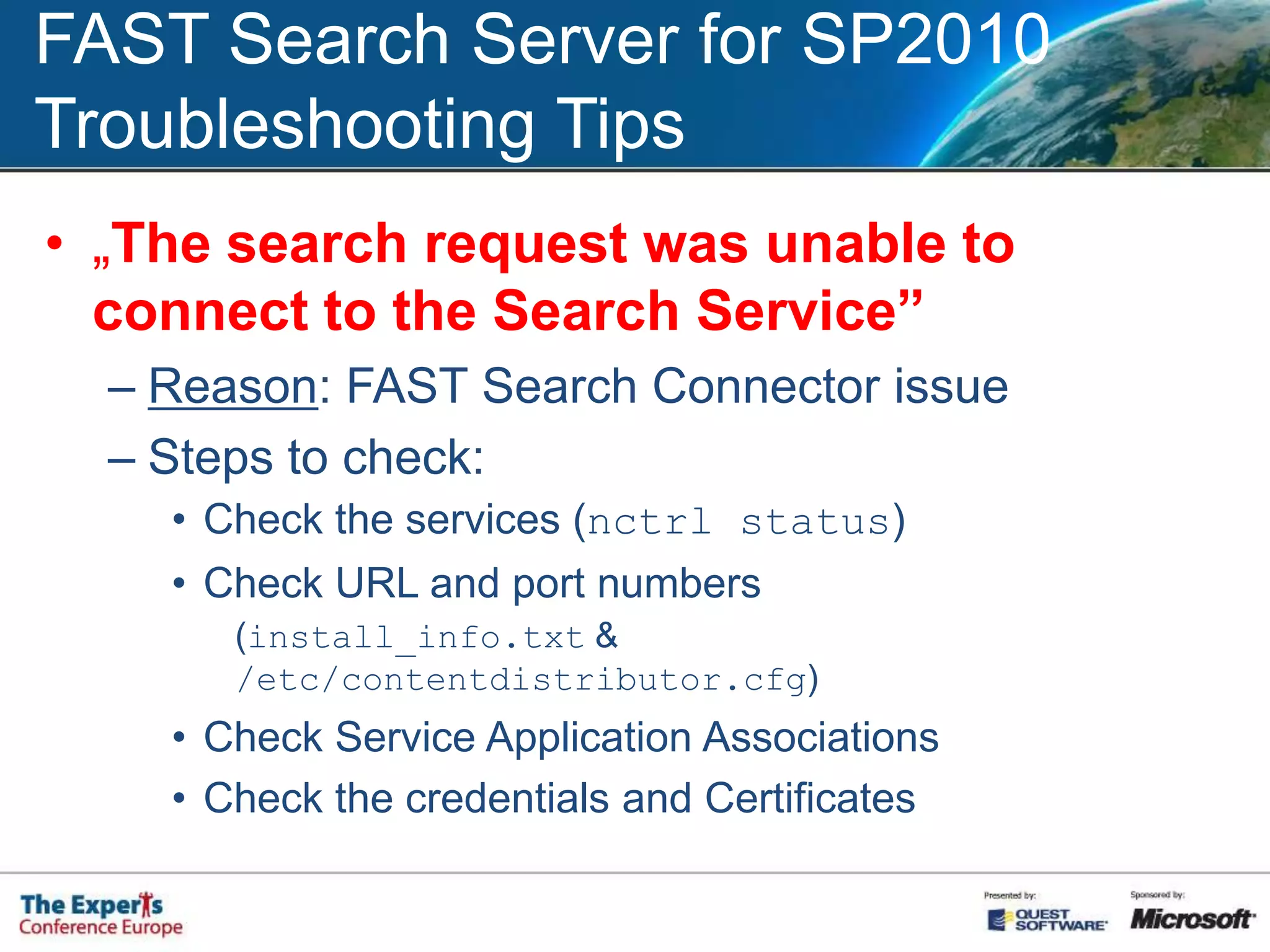 FAST Search Server for SP2010Install Steps:InstallConfigureFAST Content Service ApplicationFAST Query Service Application