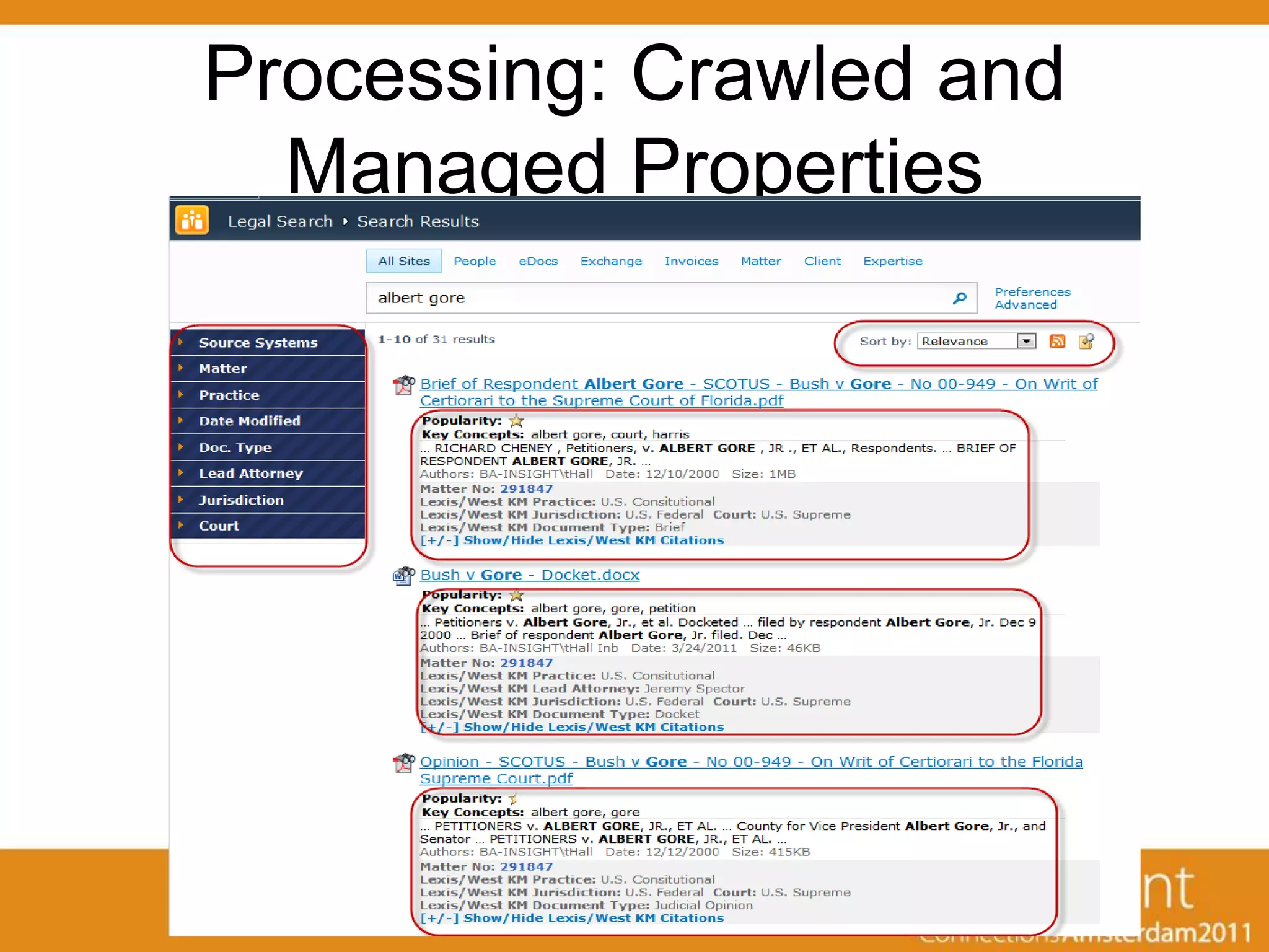 Processing: Crawled and
  Managed Properties
 