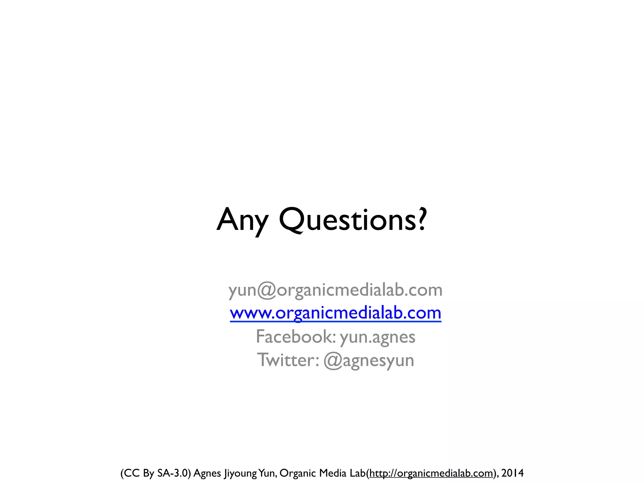 (CC By SA-3.0) Agnes JiyoungYun, Organic Media Lab(http://organicmedialab.com), 2014
Extended  Seamless
Context
Customers who viewed	

this item also viewed
콘텐츠는 끊어져도 컨텍스트는 끊어져서는 안된다.
 