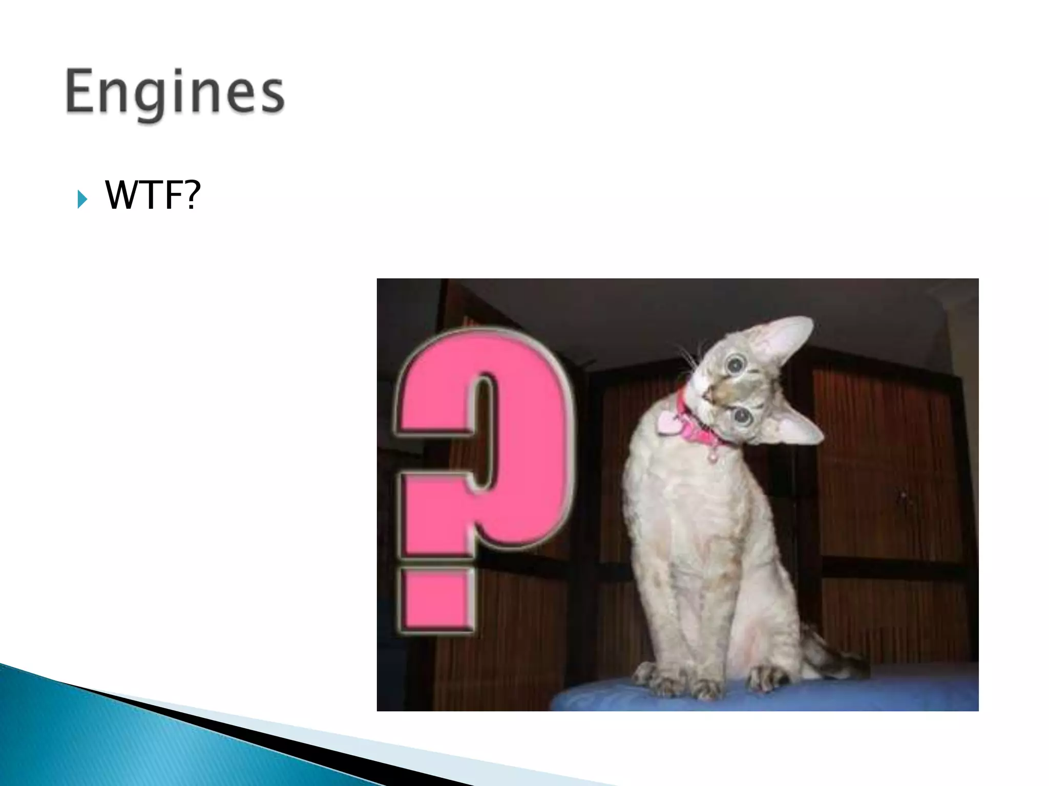 WTF?Engines