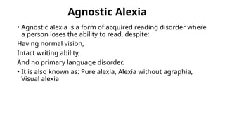 Agnosia & its types. Visual, Auditory,Tactile.pptx