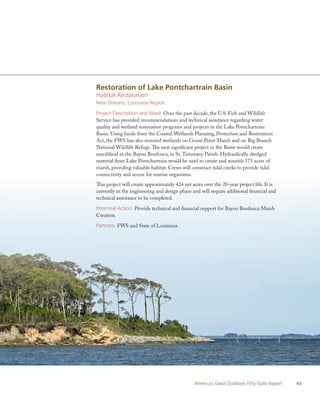 Restoration of Lake Pontchartrain Basin
Habitat Restoration
New Orleans, Louisiana Region

Project Description and Need: O...
