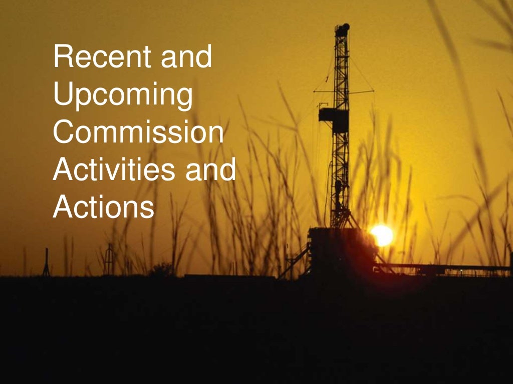 Arkansas Oil and Gas Commission Update