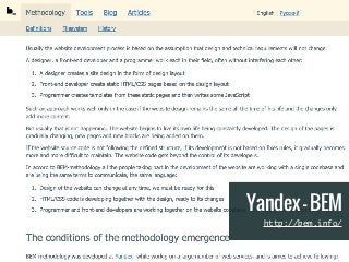 A GOOD CSS AND SASS ARCHITECTURE
Yandex - BEM
http://bem.info/
 