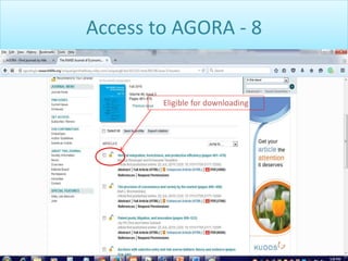Access to AGORA - 8
Eligible for downloading
 