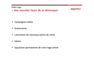 Hologrammes, vitrines interactives et video logos