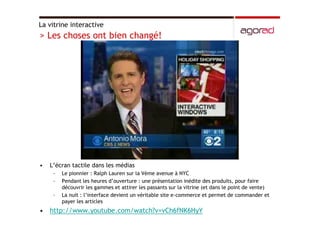 Hologrammes, vitrines interactives et video logos