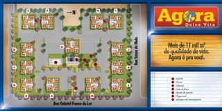 E               F
                                                         N                           H           I

        3           1   2           4                                        3           1   2       4


        4           2   1           3                                        4           2   1       3




                                                                                                                 Rua Souza de Melo
                                                 1       2
    3           1                            G                                               2           4
D                                                3       4                                                   J
    4           2                                                                            1           3
                                                                         5
                                                     2       3   6
                                         4
    3           1                                                                7           2           4
C                                                                                                            K
    4           2                                                                            1           3


                                                                                                                                     1   Guarita
    3           1               2       4                            3           1           2           4                           2   Piscina
B                                                                                                            L                       3   Solarium
    4           2               1       3                1           4           2           1           3                           4   Salão de festas
                                                                                                                                     5   Quadra de esportes
        B                           A                                    M                                                           6   Playground
                                                                                                                                     7   Quiosque com churrasqueira
                                        Rua Gabriel Franco da Luz
 