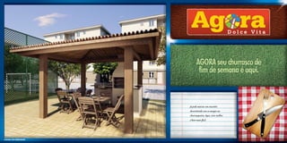 Já pode marcar um encontro
                             descontraído com os amigos na
                             churrasqueira. Aqui, viver melhor
                             é bem mais fácil.




quiosque com churrasqueira
 