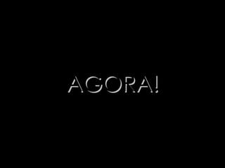 AGORA! 