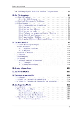 guration . . . . . . . . . . . . . . . . . . 74
   9.2. Verwendung eines Reiters in einer Bearbeitungsmaske . . . . . . . . 79
   9.3. Verwendung eines Reiters der erweiterten Suche . . . . . . . . . . . 80



                                                                                                                             3
 