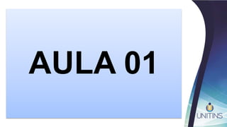 AULA 01
 