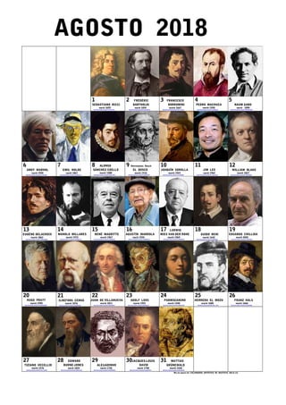 AGOSTO 2018
1
SEBASTIANO RICCI
nació 1659
https://www.youtube.com/watch?v=qT157ku-pmk
2 FRÉDÉRIC
BARTHOLDI
nació 1834
http...