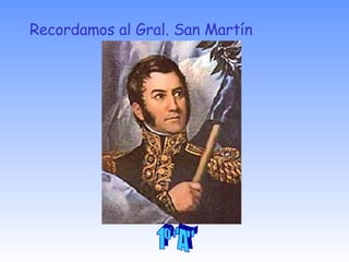 Recordamos al Gral. San Martín 1º &quot;A&quot; 