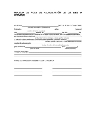 MODELO DE ACTA DE ADJUDICACIÓN DE UN BIEN O
SERVICIO
 