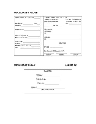 MODELO DE CHEQUE




MODELO DE SELLO    ANEXO 18
 