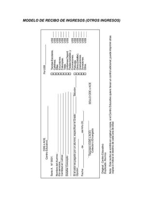 MODELO DE RECIBO DE INGRESOS (OTROS INGRESOS)
 