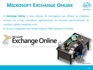 Implantação de Servidores Proxy, E-mail, Firewall, Arquivos, Antivírus, Web, Backup, DNS, AD, DHCP, Acesso Remoto e segurança de acesso;Slide 3O que é CloudComputing?(Computação em nuvem)