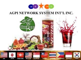 A   G   P   I


AGPI NETWORK SYSTEM INT’L INC.
 