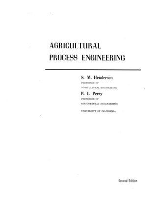 agricultural process engineering thrind edition by S.M.HENDERSON