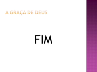 FIM
 