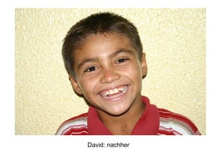 David: nachher  