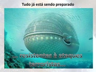 Tudo já está sendo preparado
 