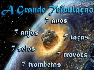 A grande tribulação