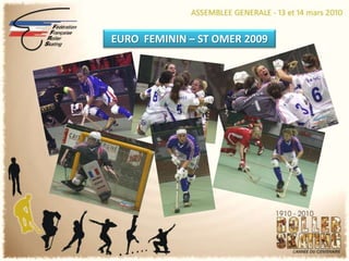 EURO  FEMININ – ST OMER 2009