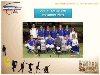 VICE CHAMPIONNE D’EUROPE 2009