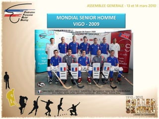 MONDIAL SENIOR HOMMEVIGO - 2009
