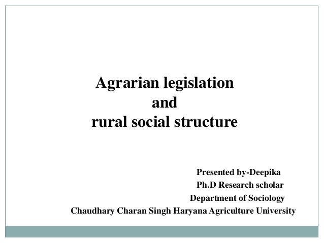 agrarian legislation and rural social structure social structure