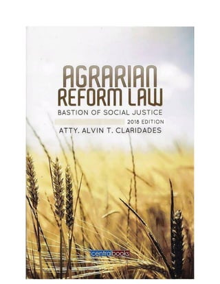 Agrarian Reform Law: Bastion of Social Justice