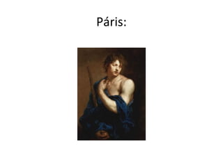 Páris:
 