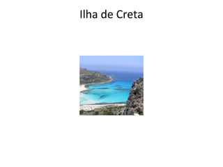 Ilha de Creta
 