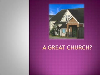 A great church? 