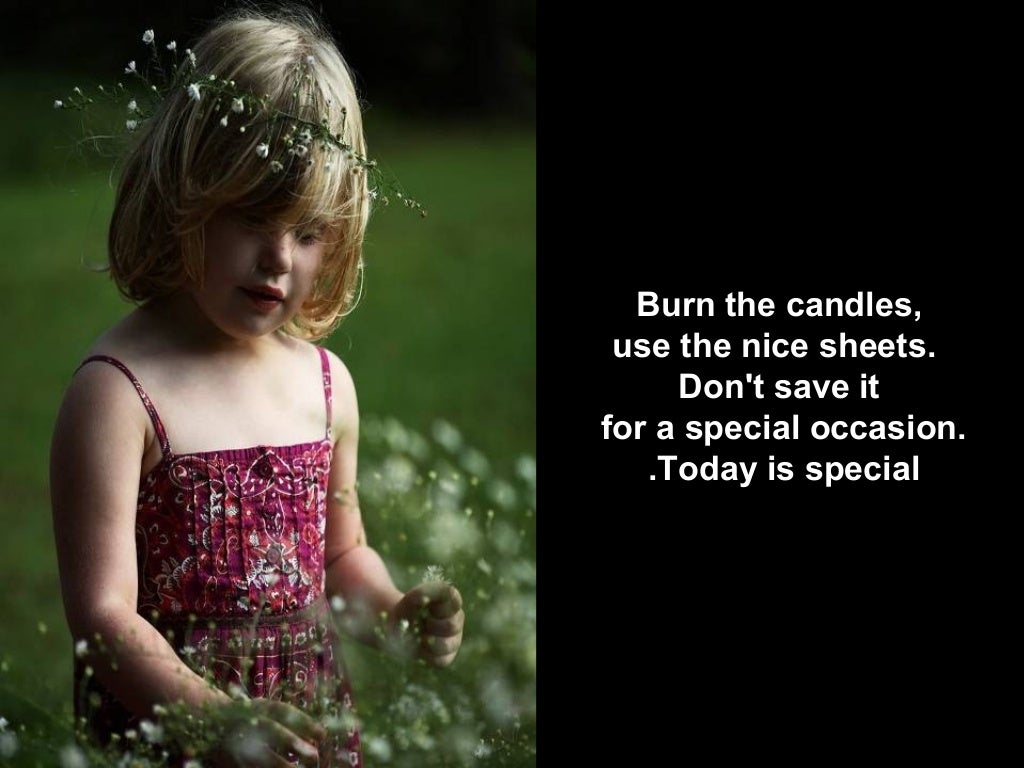 A great recipe for life.