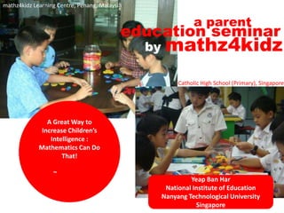 A Great Way To Increase Children Intelligent! Math Can Do That!