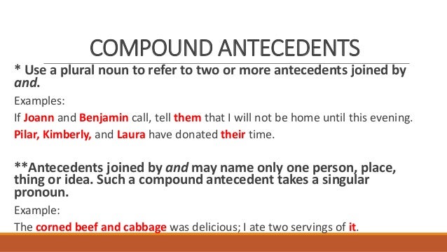 agreement of pronoun and antecedent