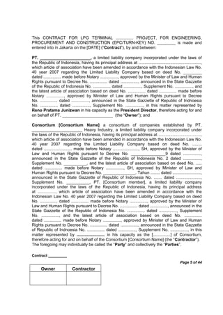 Contract _________
Page 5 of 44
Owner Contractor
This CONTRACT FOR LPG TERMINAL ............... PROJECT, FOR ENGINEERING,
...