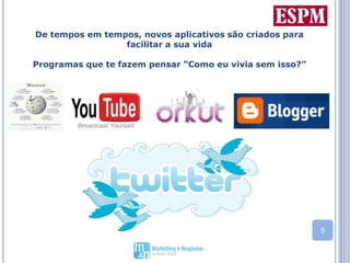 De tempos em tempos, novos aplicativos são criados para        facilitar a sua vidaProgramas que te fazem pensar “Como eu vivia sem isso?”