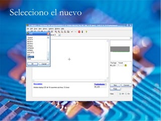 Selecciono el nuevo
 