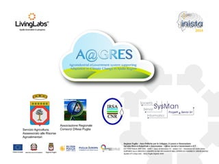 Servizio Agricoltura,
Assessorato alle Risorse
Agroalimentari
Associazione Regionale
Consorzi Difesa Puglia
 