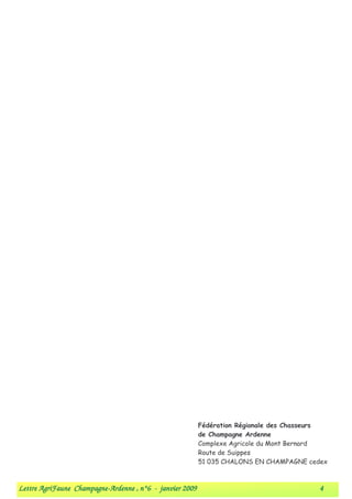 0           -             $
                                                              $    8
                                                          4    + 1                  ' 5 '
                                                          6         7 ++
                                                                 4 8 9: $ 7 ; $ 4 8    % <$ ;       1



Lettre AgriFaune Champagne-Ardenne , n°6 - janvier 2009
                 Champagne-                                                                     4
 