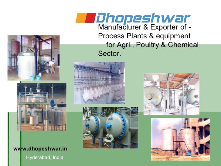 Agri.,poultry & chemical process plant and equipment.