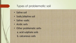Types of problematic soil
 