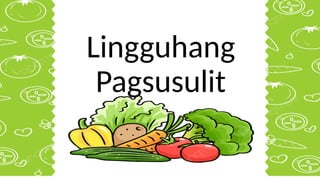Lingguhang
Pagsusulit
 