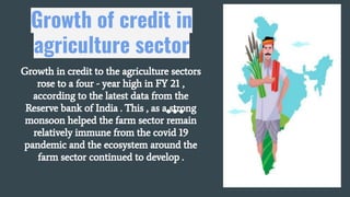 Agriculture and rural credit growth in India | PDF