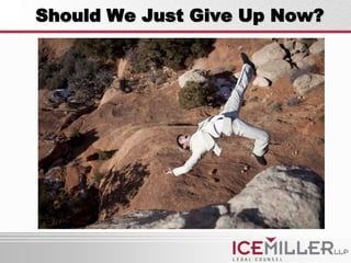 Should We Just Give Up Now?
 