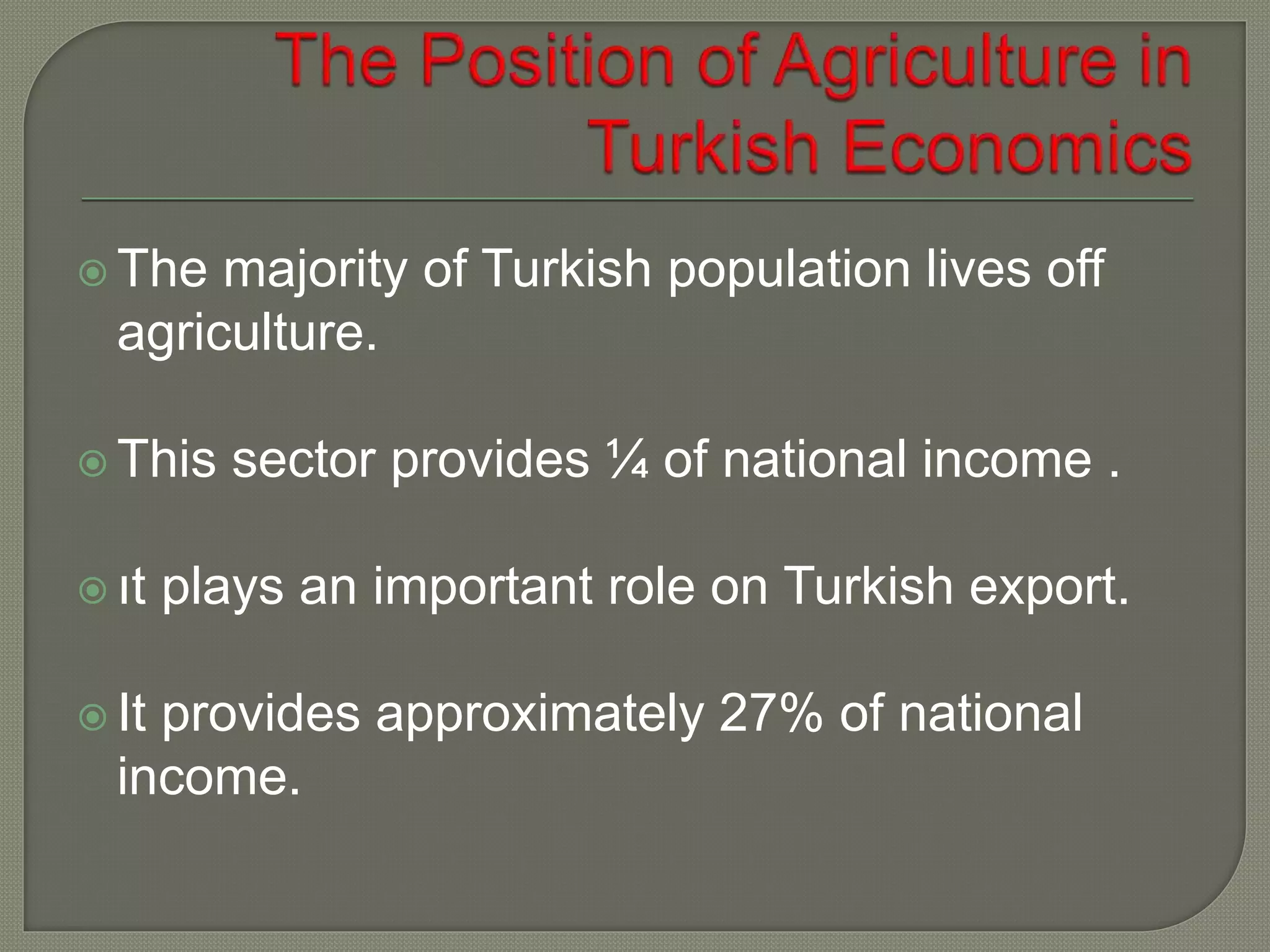 Agricultural economics in turkey | PPTX